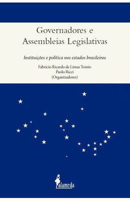 Governadores-e-assembleias-legislativas--Instituicoes-e-politica-nos-estados-brasileiros