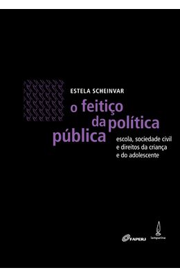FEITICO-DA-POLITICA-PUBLICA-O
