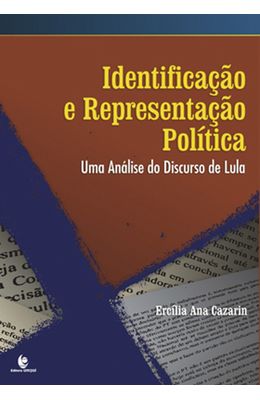 IDENTIFICACAO-E-REPRESENTACAO-POLITICA---UMA-ANALISE-DO-DISCURSO-DE-LULA