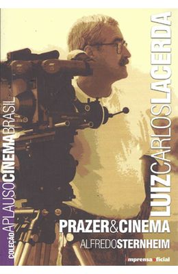LUIZ-CARLOS-LACERDA---PRAZER---CINEMA