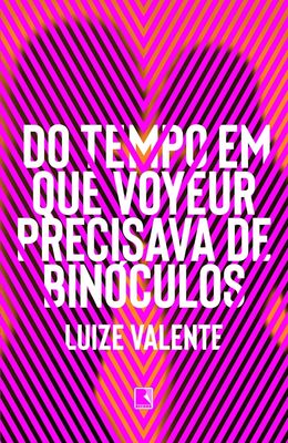 Do-tempo-em-que-voyeur-precisava-de-binoculos