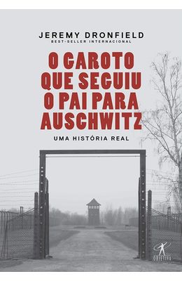 Garoto-que-seguiu-o-pai-para-Auschwitz-O---Uma-historia-real