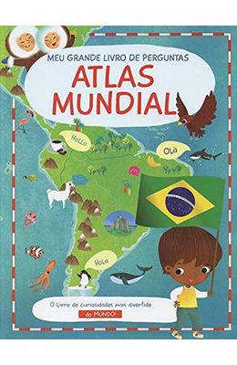 Atlas-Mundial--meu-grande-livro-de-perguntas