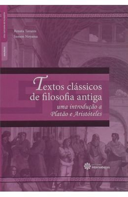 Textos-classicos-de-filosofia-antiga--Uma-introducao-a-Platao-e-Aristoteles