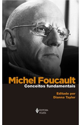 Michel-Foucault--Conceitos-fundamentais