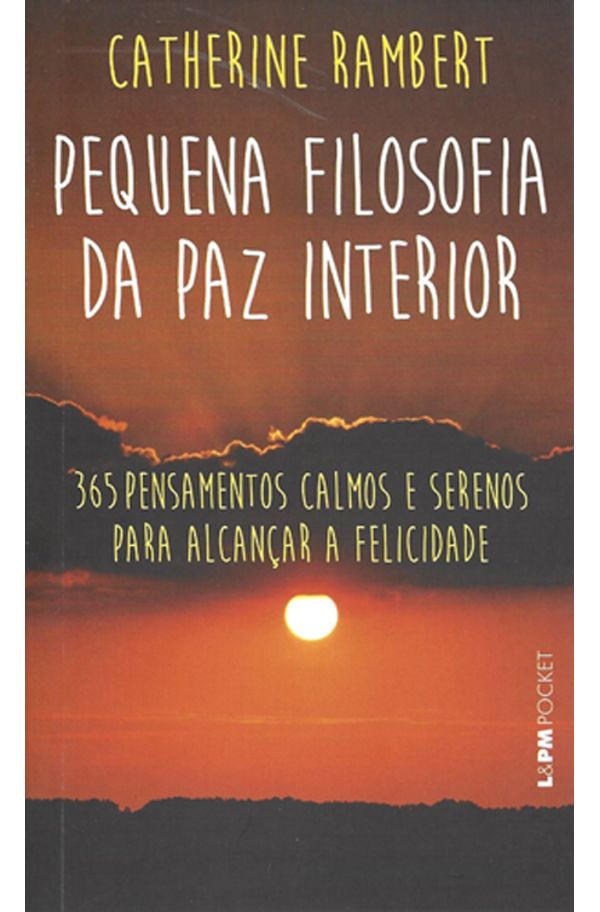 Pequena filosofia da paz interior livrariaunesp