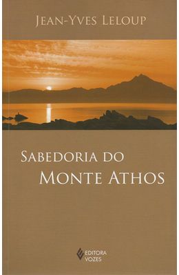 SABEDORIA-DO-MONTE-ATHOS