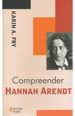 COMPREENDER-HANNAH-ARENDT
