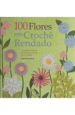 100-Flores-em-Croche-Rendado