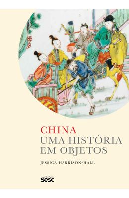 China---Uma-historia-em-objetos