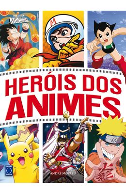 HEROIS-DOS-ANIMES