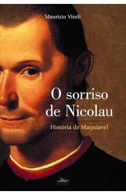SORRISO-DE-NICOLAU-O---HISTORIA-DE-MAQUIAVEL