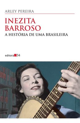 INEZITA-BARROSO---A-HISTORIA-DE-UMA-BRASILEIRA