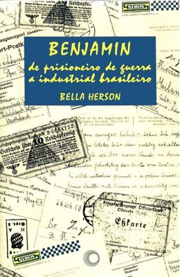 Benjamin-de-prisioneiro-de-guerra-a-industrial-brasileiro