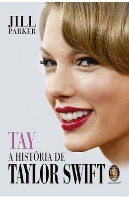 Tay---A-historia-de-Taylor-Swift