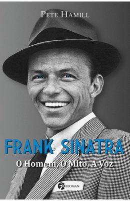 Frank-Sinatra---O-homem-o-mito-a-voz