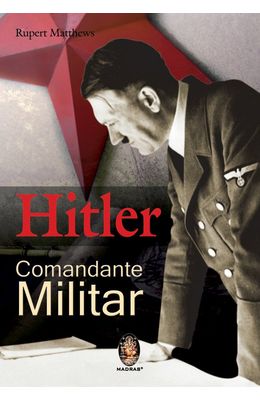 HITLER---COMANDANTE-MILITAR