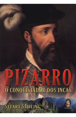 PIZARRO---O-CONQUISTADOR-DOS-INCAS