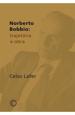 NORBERTO-BOBBIO---TRAJETORIA-E-OBRA