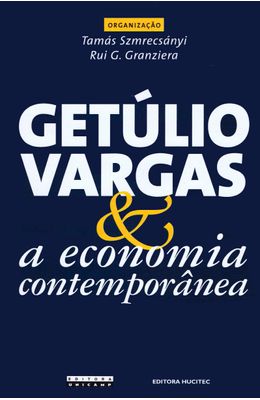 GETULIO-VARGAS---A-ECONOMIA-CONTEMPORANEA