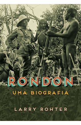 Rondon--uma-biografia