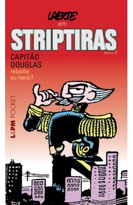 STRIPTIRAS---VOLUME-4---CAPITAO-DOUGLAS-REBELDE-OU-HEROI-