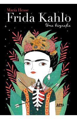 Frida-Kahlo--uma-biografia
