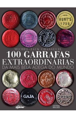 100-GARRAFAS-EXTRAORDINARIAS-DA-MAIS-BELA-ADEGA-DO-MUNDO