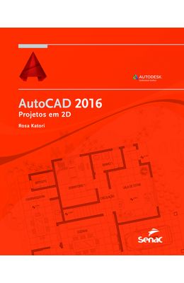 AUTOCAD-2016--PROJETOS-EM-2D
