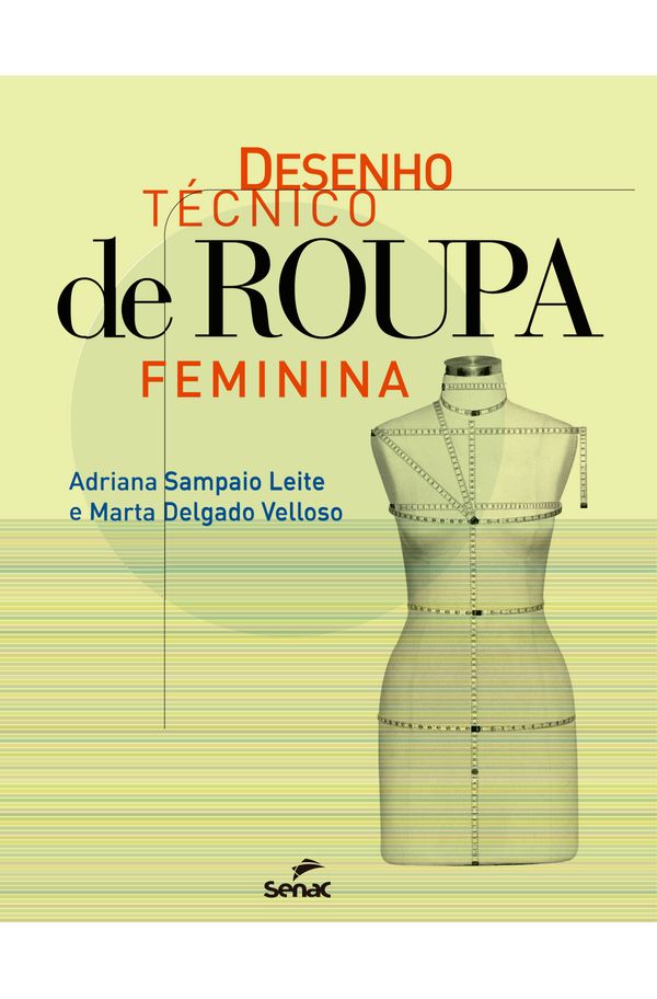 Desenho técnico de roupa feminina - livrariaunesp