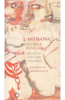 Antigona-intriga-e-enigma