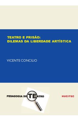 TEATRO-E-PRISAO--DILEMAS-DA-LIBERDADE-ARTISTICA