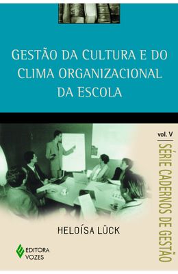 GESTAO-DA-CULTURA-E-DO-CLIMA-ORGANIZACIONAL-DA-ESCOLA