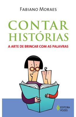 CONTAR-HISTORIAS---A-ARTE-DE-BRINCAR-COM-PALAVRAS