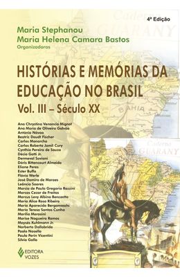 HISTORIAS-E-MEMORIAS-DA-EDUCACAO-NO-BRASIL---VOL.3---SECULO-XX
