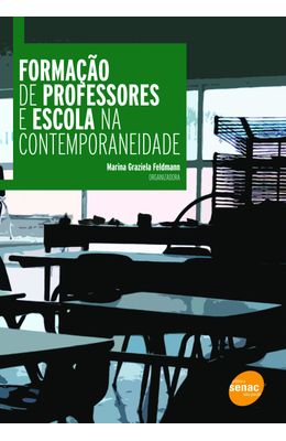 FORMACAO-DE-PROFESSORES-E-ESCOLA-NA-CONTEMPORANEIDADE