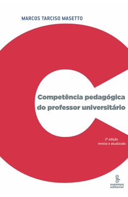 Competencia-pedagogica-do-professor-universitario---Ed.-Revista