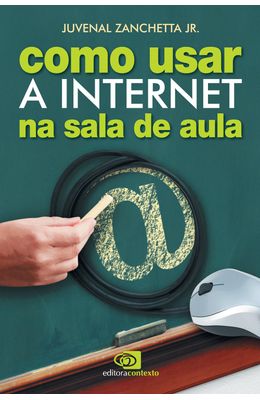 COMO-USAR-A-INTERNET-NA-SALA-DE-AULA