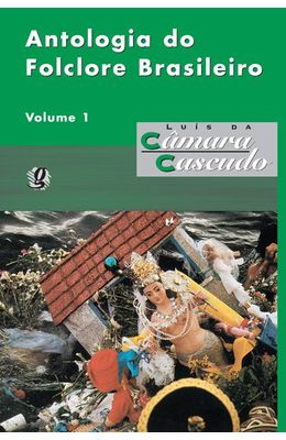 Antologia-do-Folclore-brasileiro-Vol.-1