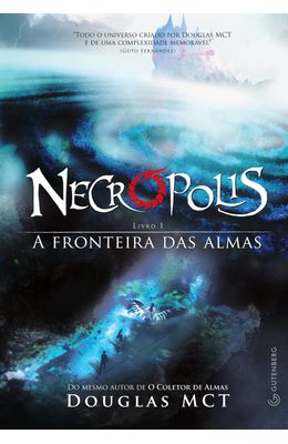NECROPOLIS---A-FRONTEIRA-DAS-ALMAS---LIVRO-1