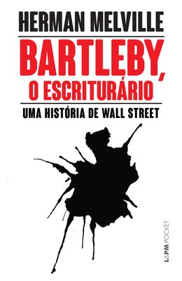 BARTLEBY-O-ESCRITURARIO--UMA-HISTORIA-DE-WALL-STREET-