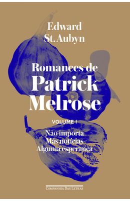 Romances-de-Patrick-Melrose---Vol.-1