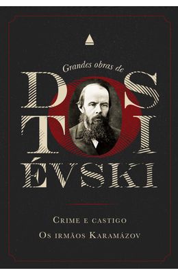 Grandes-obras-de-Dostoievski---Crime-e-castigo-e-Os-irmaos-Karamazov