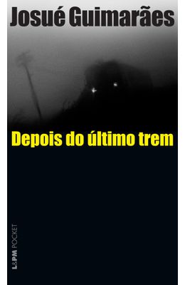 DEPOIS-DO-ULTIMO-TREM