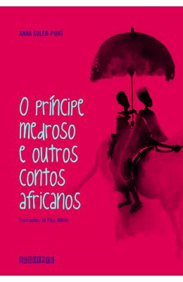 PRINCIPE-MEDROSO-E-OUTROS-CONTOS-AFRICANOS