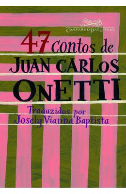 47-CONTOS-DE-JUAN-CARLOS-ONETTI