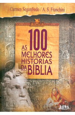 100-MELHORES-HISTORIAS-DA-BIBLIA-AS