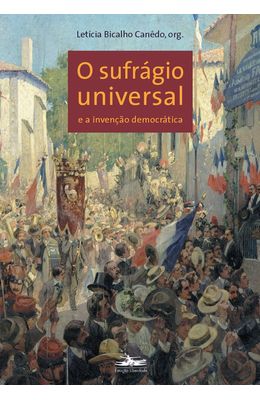 SUFRAGIO-UNIVERSAL-E-A-INVENCAO-DA-DEMOCRATICA-O