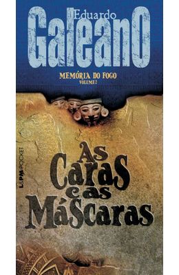 CARAS-E-AS-MASCARAS-AS---MEMORIA-DO-FOGO-VOLUME-2