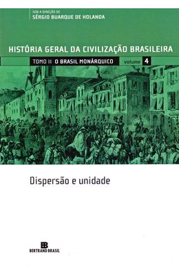 HISTORIA-GERAL-DA-CIVILIZACAO-BRASILEIRA---TOMO-II-VOL.-4
